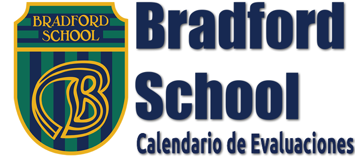 Bradford School — Calendario de Evaluaciones
